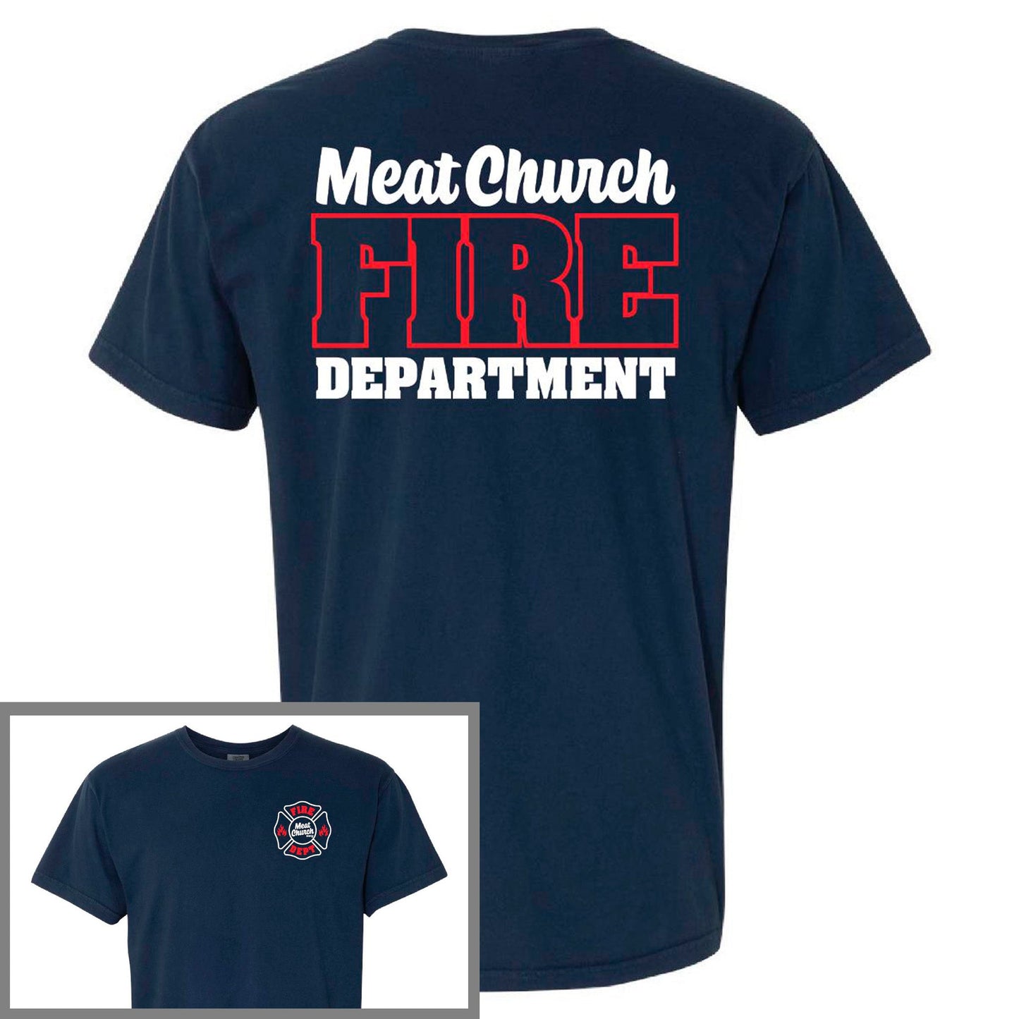 meat-church-fire-dept-comfort-colors-t-shirt-o0 FireDept.jpg