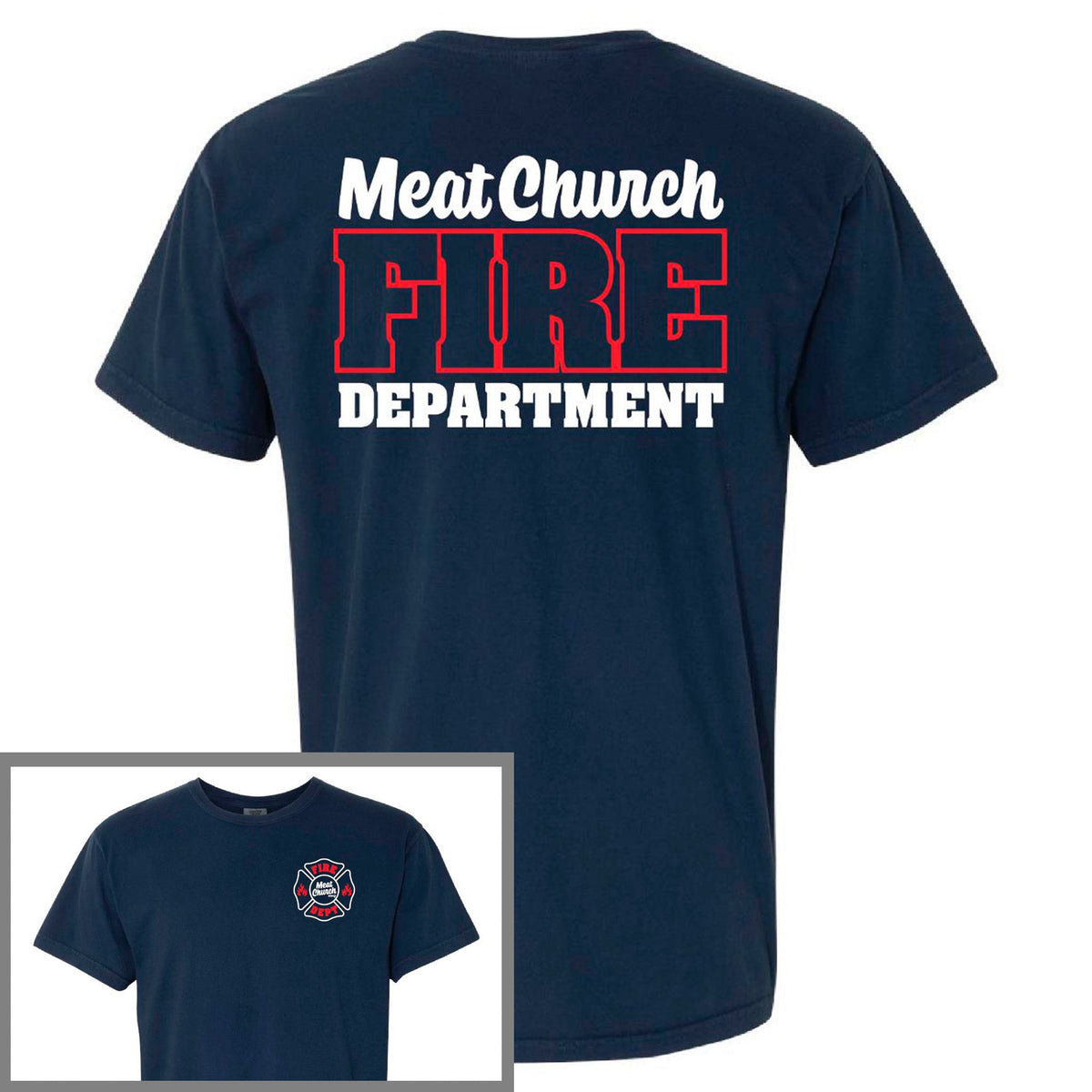 meat-church-fire-dept-comfort-colors-t-shirt-o0 FireDept.jpg